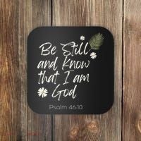 Be Still and Know That I Am God Psalm 46 10 Coaster thumb 0