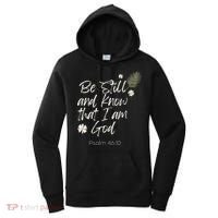 Be Still and Know That I Am God Psalm 46 10 Women's Hoodie thumb 0