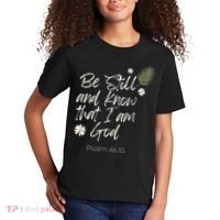 Be Still and Know That I Am God Psalm 46 10 Kids T-Shirt thumb 2