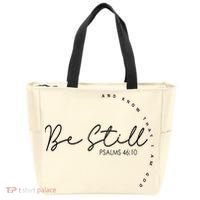 Be Still And Know That I Am God Christian Believers God Tote Bag thumb 0