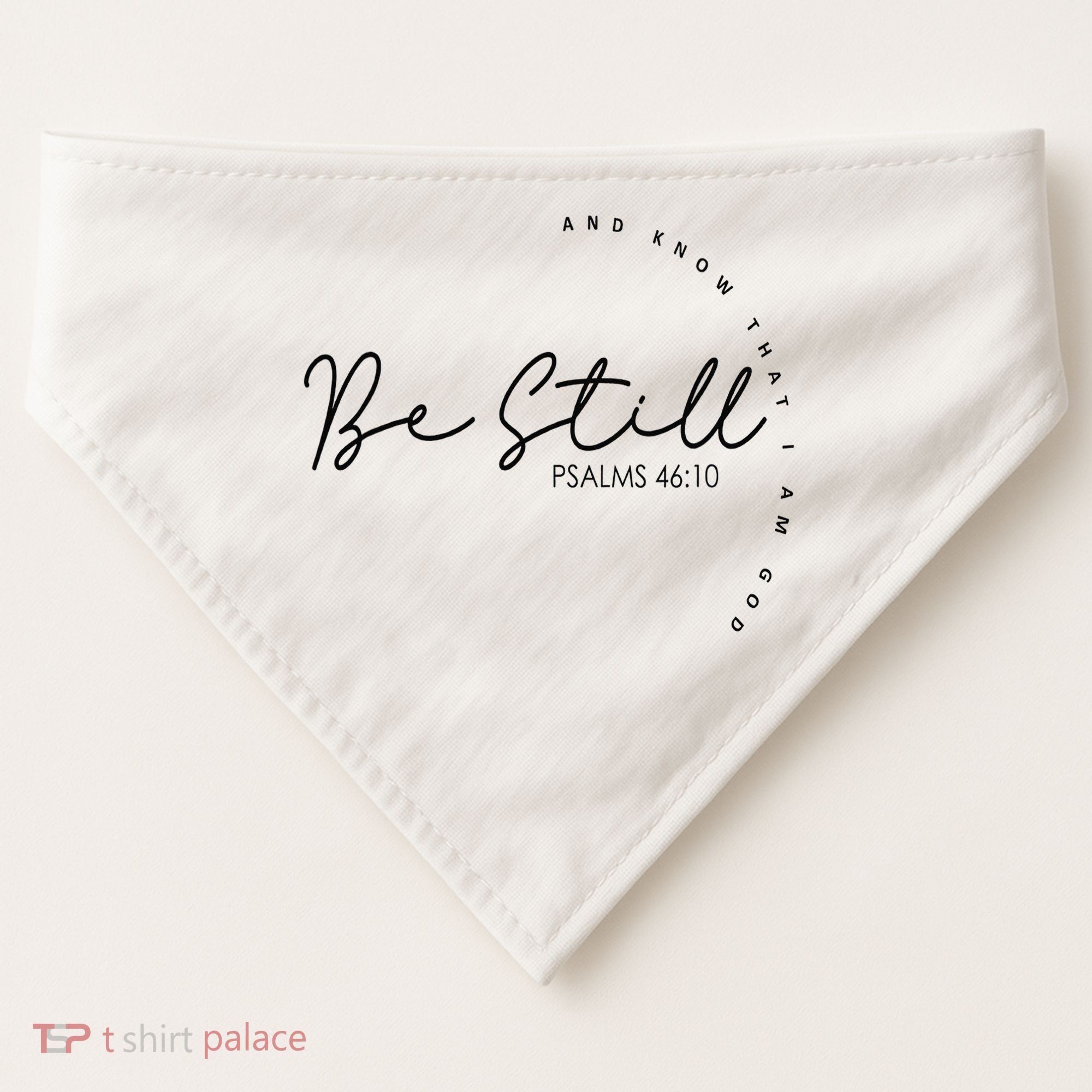 Be Still And Know That I Am God Christian Believers God USA-Made Doggie Bandana