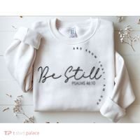 Be Still And Know That I Am God Christian Believers God Sweatshirt thumb 2