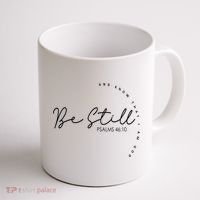 Be Still And Know That I Am God Christian Believers God Coffee Mug thumb 1