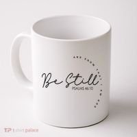 Be Still And Know That I Am God Christian Believers God Coffee Mug thumb 0