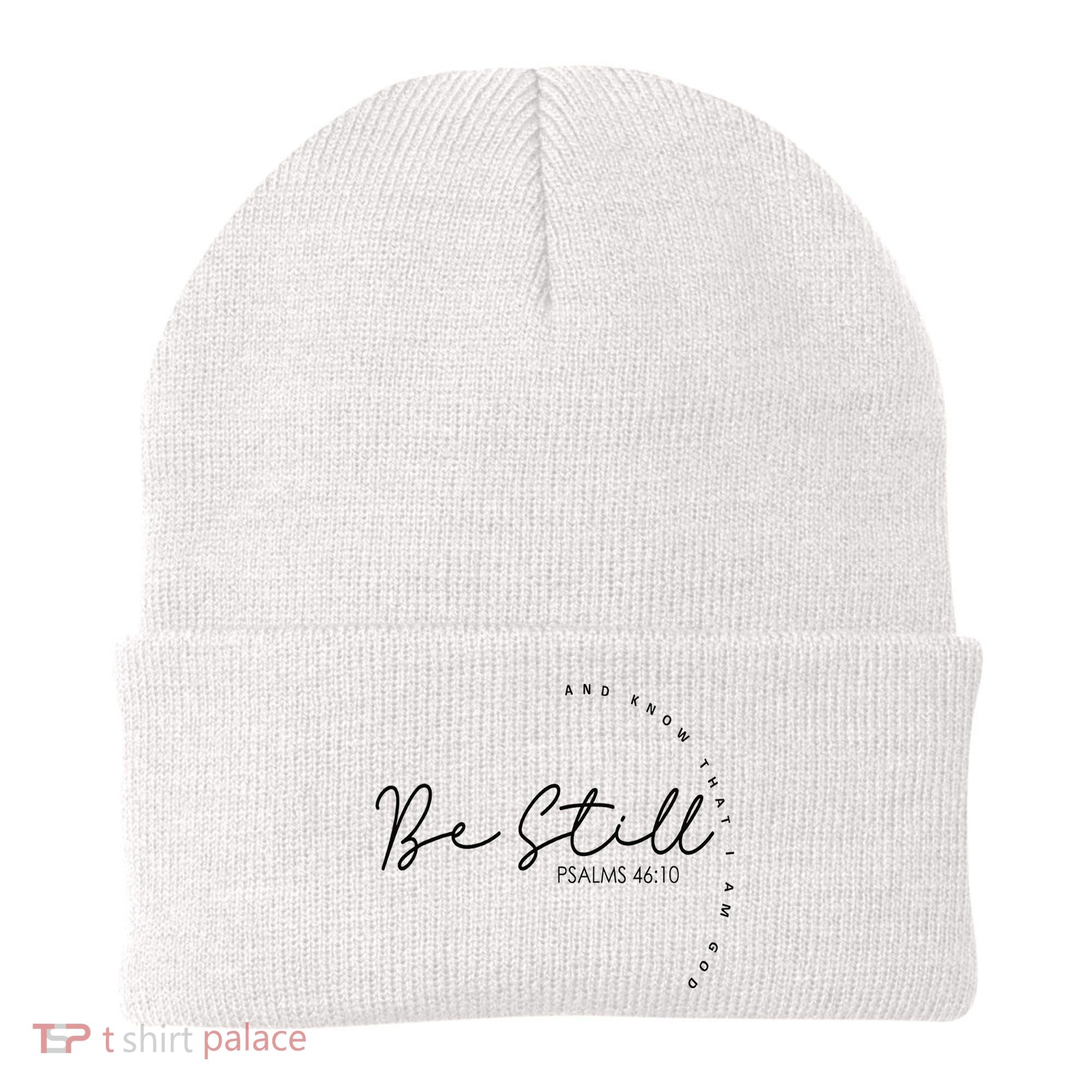 Be Still And Know That I Am God Christian Believers God Beanie