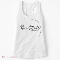Be Still And Know That I Am God Christian Believers God Women's Tank Top thumb 0