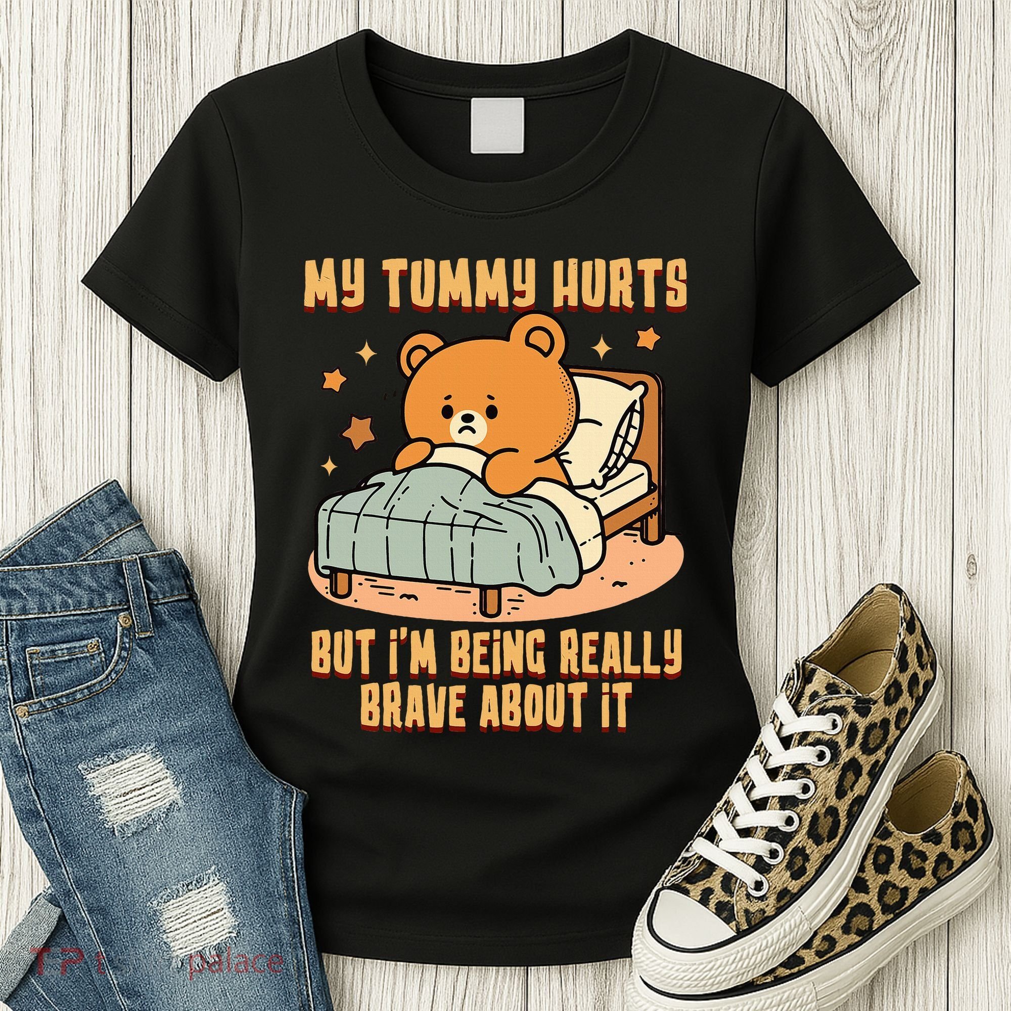 Bear Stomach Ache Tummy Ache Survivor Ibs My Tummy Hurts Women's T-Shirt