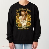 Be Still And Know Bible Verse Jesus With Lamb And Cross Women's Sweatshirt thumb 0