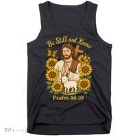 Be Still And Know Bible Verse Jesus With Lamb And Cross Tank Top thumb 0