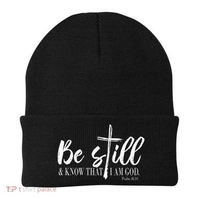 Be Still And Know That I Am God Psalm 46 10 Beanie