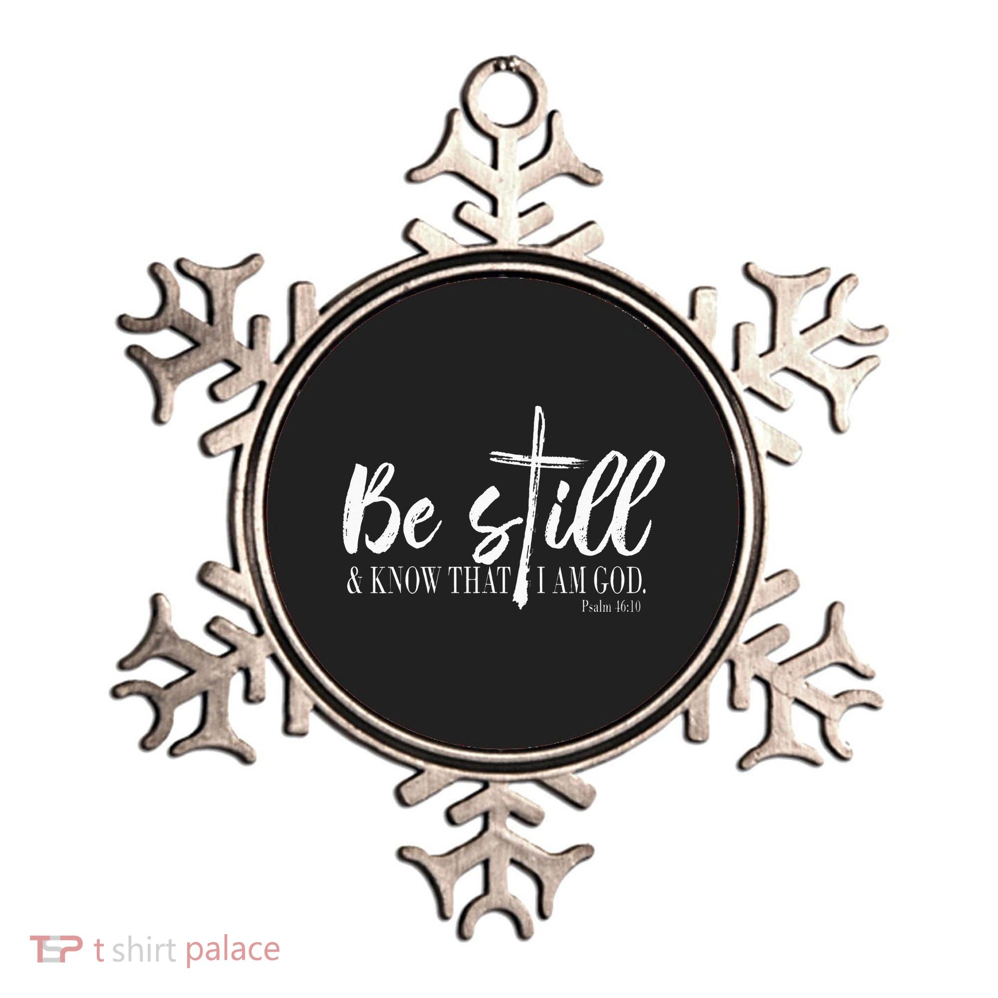 Be Still And Know That I Am God Psalm 46 10 Ornament