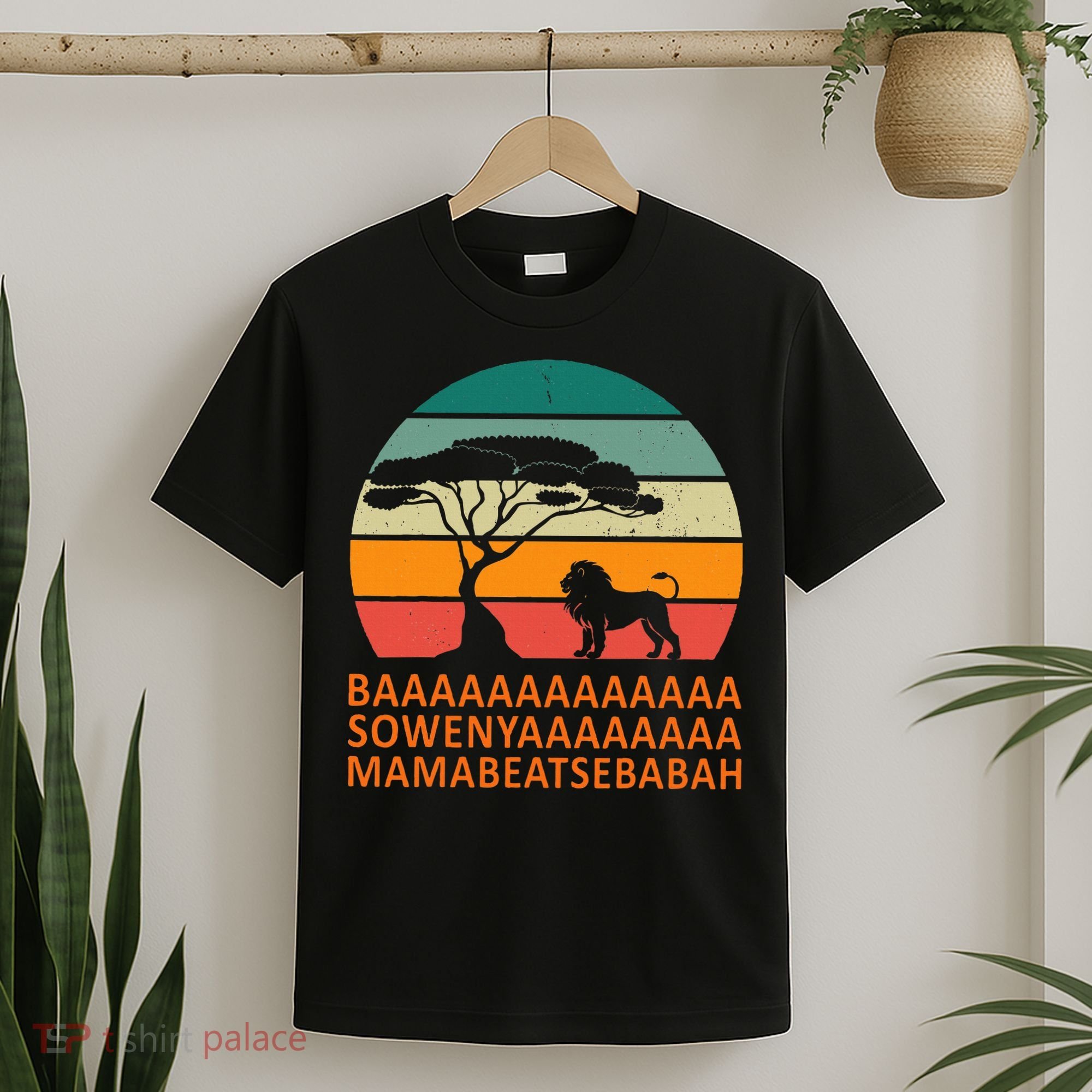 Baaa Sowenyaaa African King Lion African Savana Lion T-Shirt