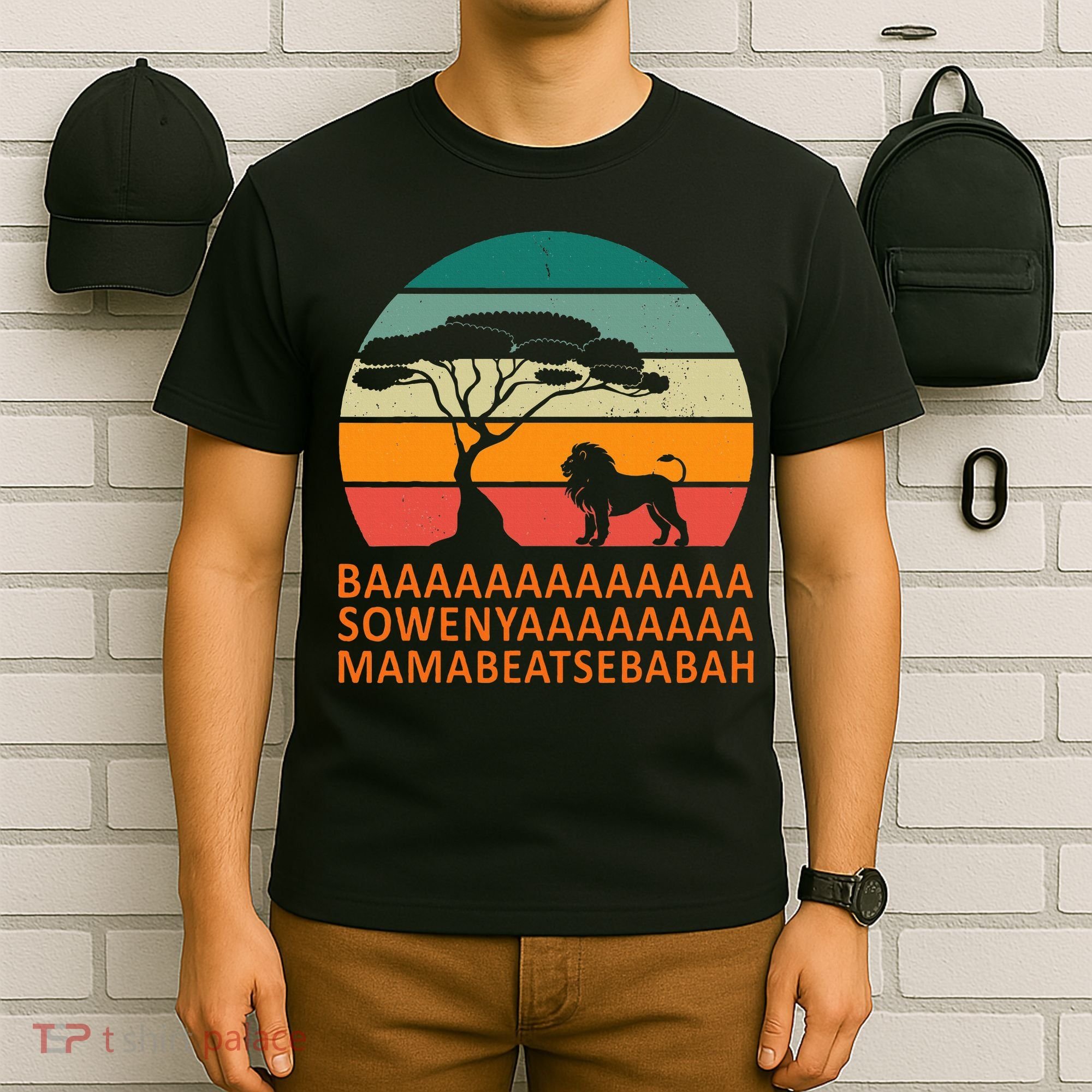 Baaa Sowenyaaa African King Lion African Savana Lion T-Shirt