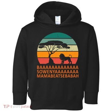 Baaa Sowenyaaa African King Lion African Savana Lion Toddler Hoodie