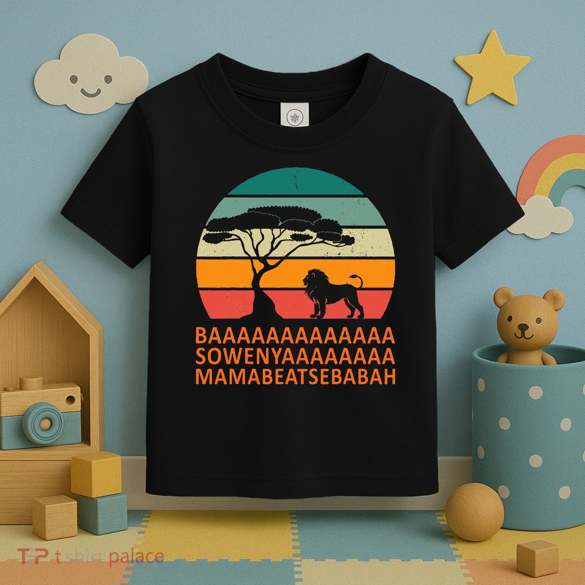 Baaa Sowenyaaa African King Lion African Savana Lion Toddler T-Shirt