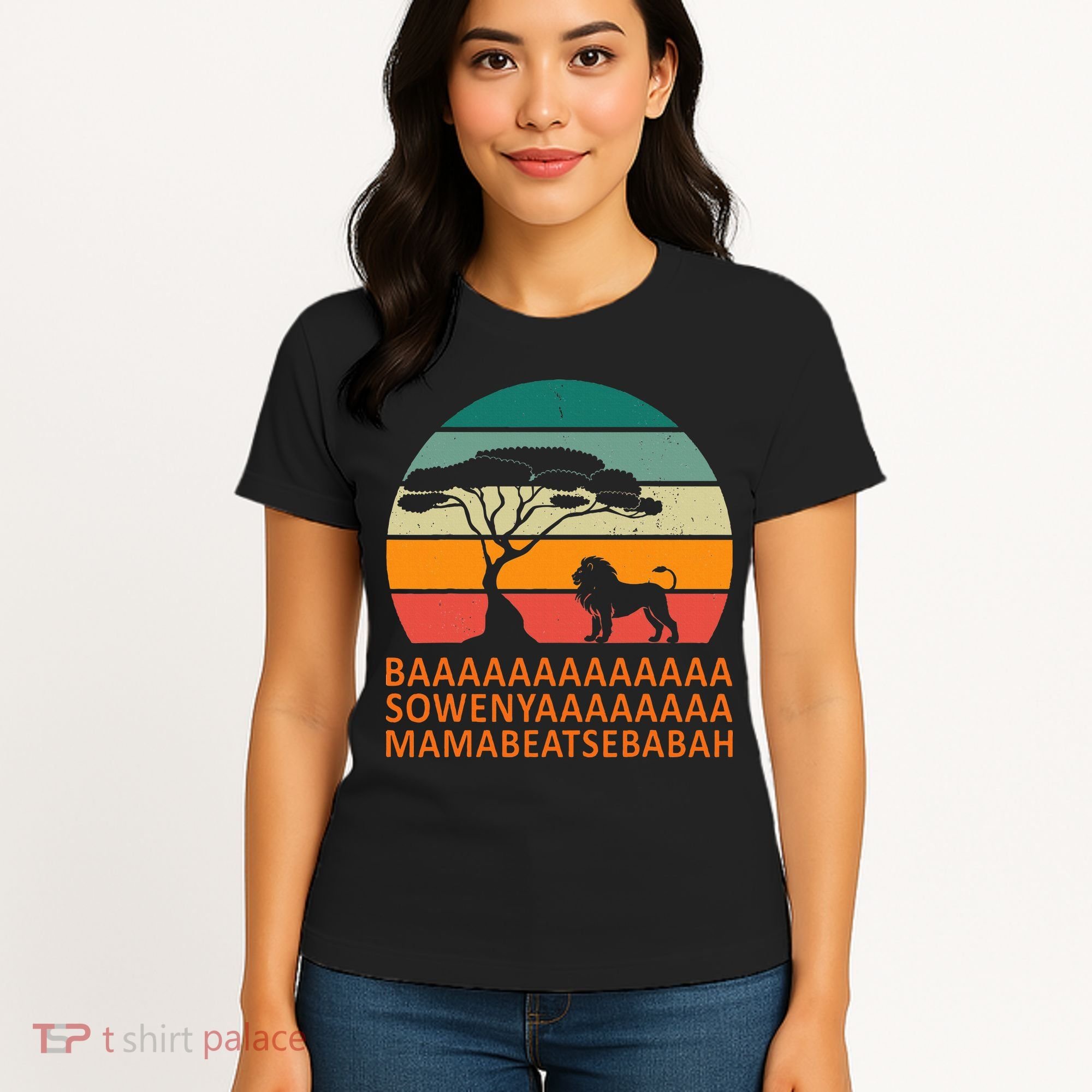 Baaa Sowenyaaa African King Lion African Savana Lion Women's T-Shirt
