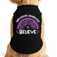Believe Sarcoidosis Awareness Month Gift Sarcoidosis Cute Gift Doggie Tank thumb 0