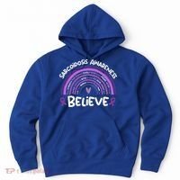 Believe Sarcoidosis Awareness Month Gift Sarcoidosis Cute Gift Hoodie thumb 0
