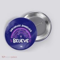 Believe Sarcoidosis Awareness Month Gift Sarcoidosis Cute Gift Button thumb 0