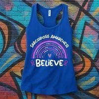 Believe Sarcoidosis Awareness Month Gift Sarcoidosis Cute Gift Women's Tank Top thumb 3