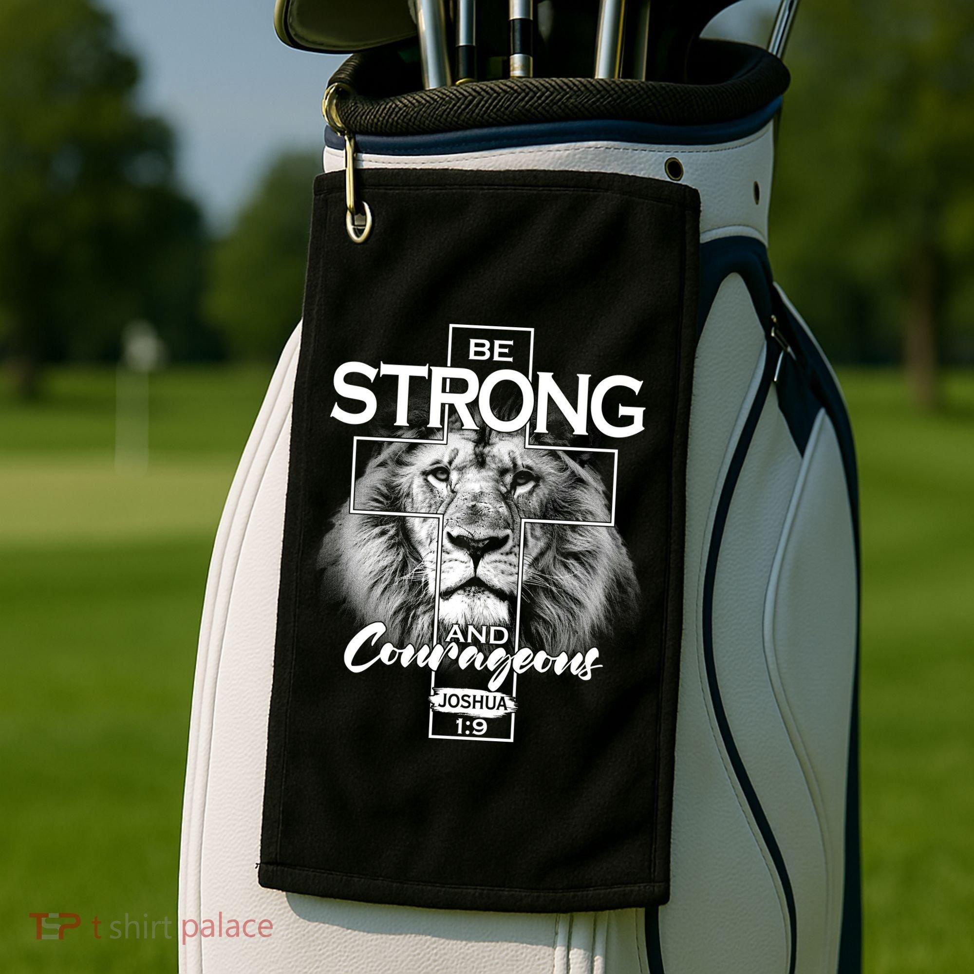 Be Strong And Courageous Joshua 1:9 Lion Golf Towel