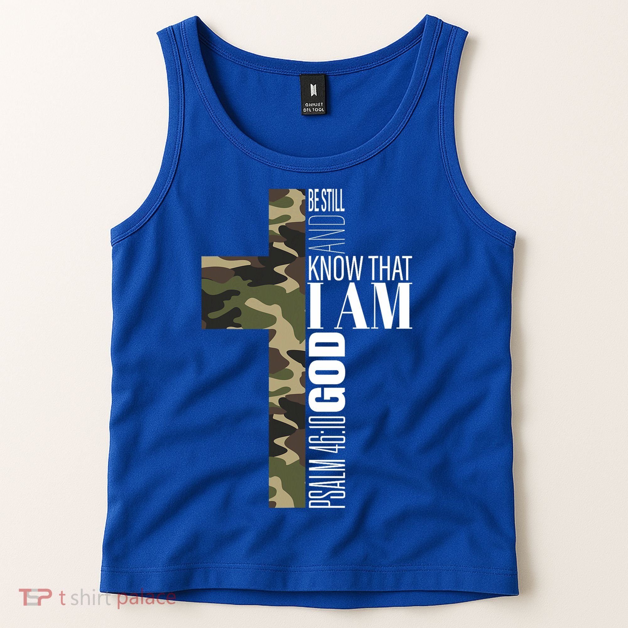 Be Still And Know God Christian Bible Verse Green Camo Cross  Tank Top