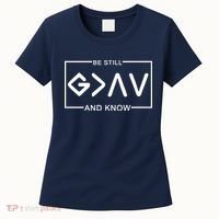Be Still And Know, God Is Greater Than The Highs And Lows Women's T-Shirt thumb 0