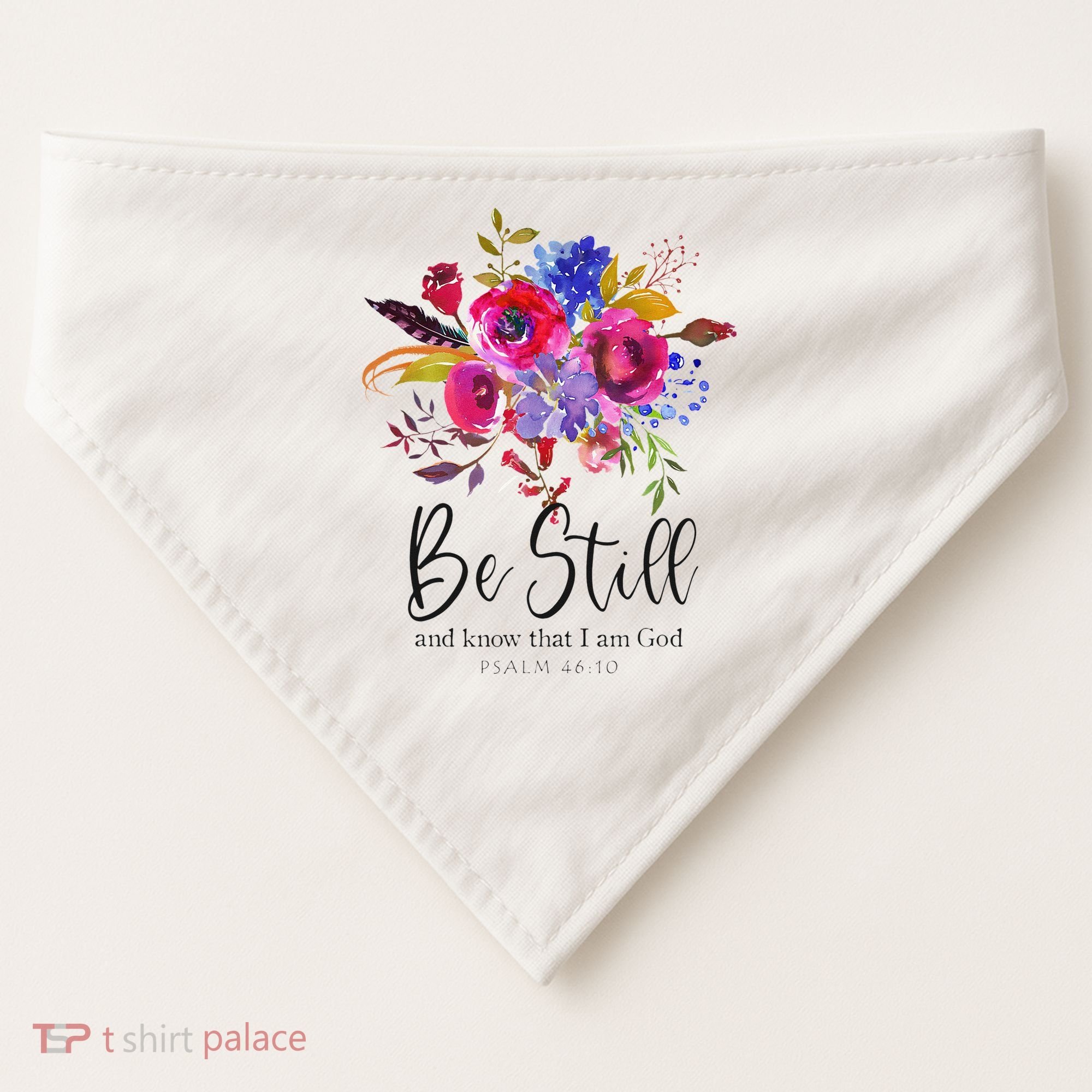 Be Still and Know That I Am God Christian Bible Verse Quote USA-Made Doggie Bandana