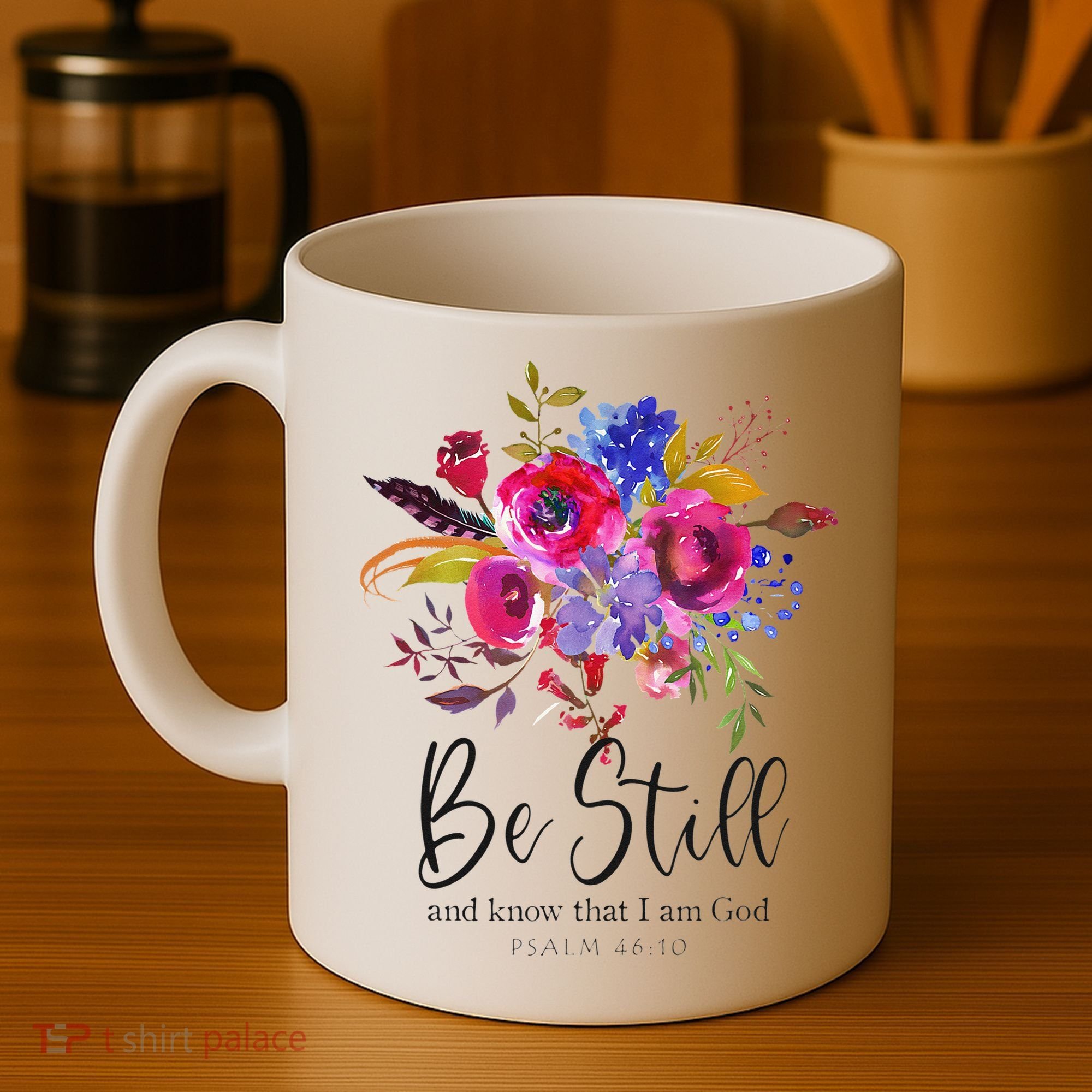 Be Still and Know That I Am God Christian Bible Verse Quote Coffee Mug
