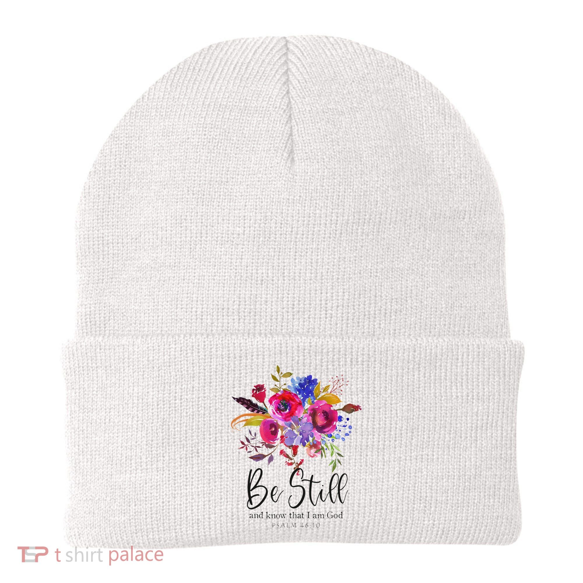 Be Still and Know That I Am God Christian Bible Verse Quote Beanie