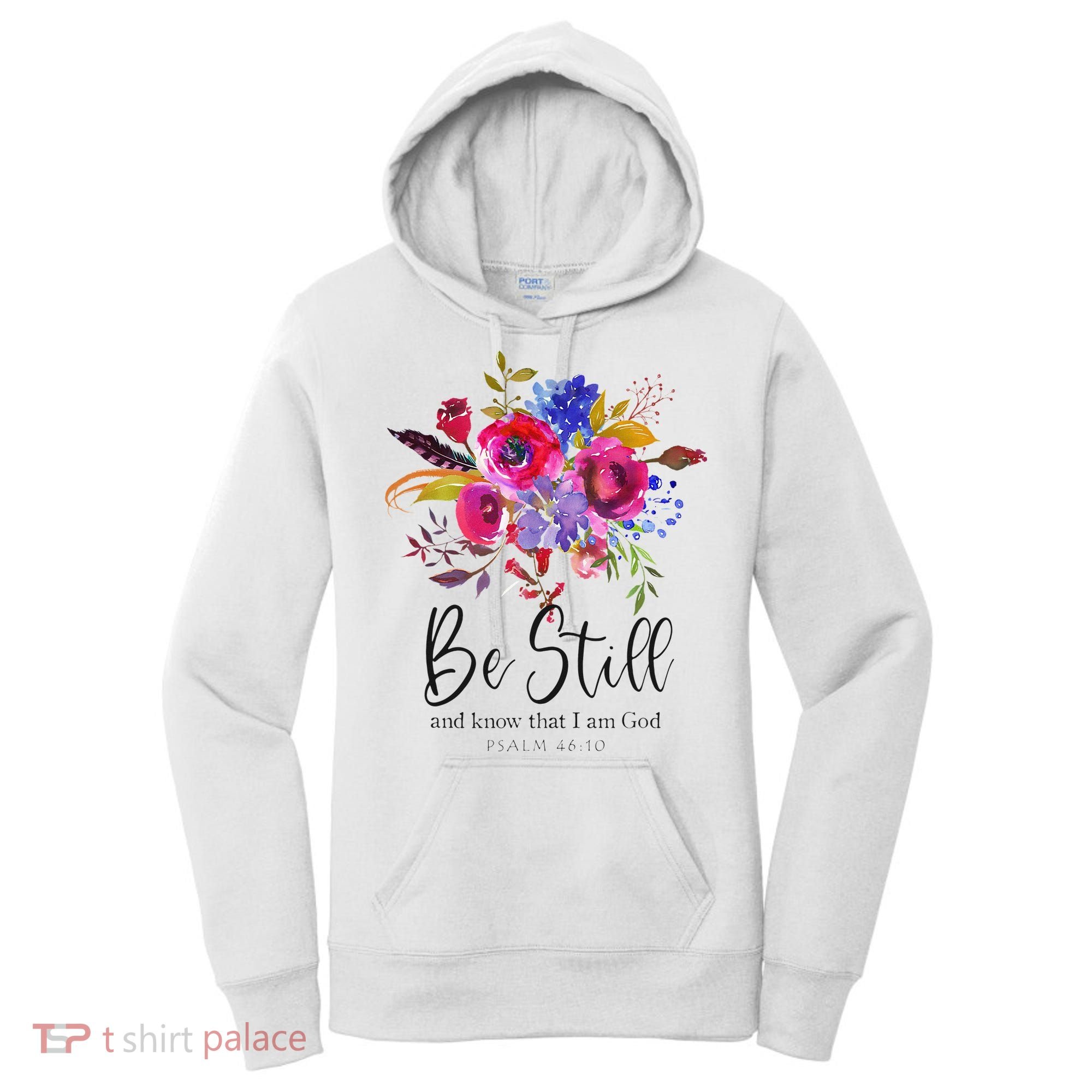 Be Still and Know That I Am God Christian Bible Verse Quote Women's Hoodie