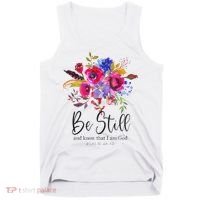 Be Still and Know That I Am God Christian Bible Verse Quote Tank Top thumb 0