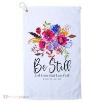 Be Still and Know That I Am God Christian Bible Verse Quote Golf Towel thumb 0