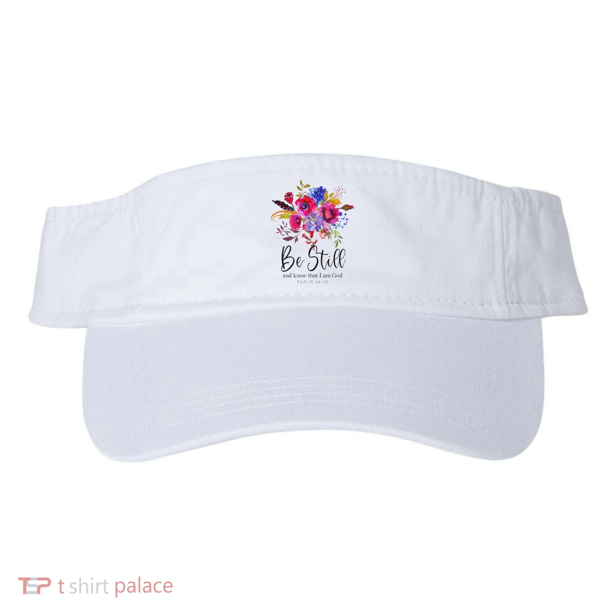 Be Still and Know That I Am God Christian Bible Verse Quote Visor