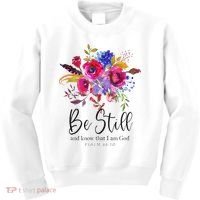 Be Still and Know That I Am God Christian Bible Verse Quote Kids Sweatshirt thumb 0