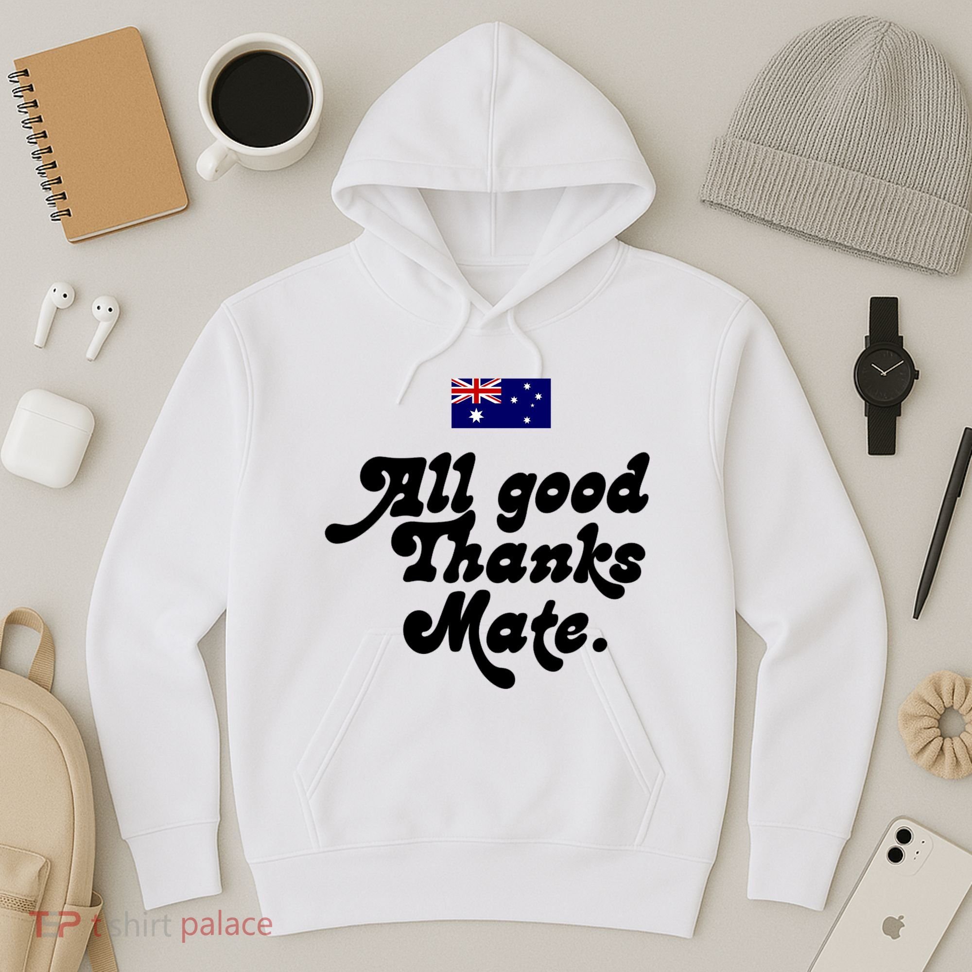 British Slogans All Good Thanks Mate Hoodie