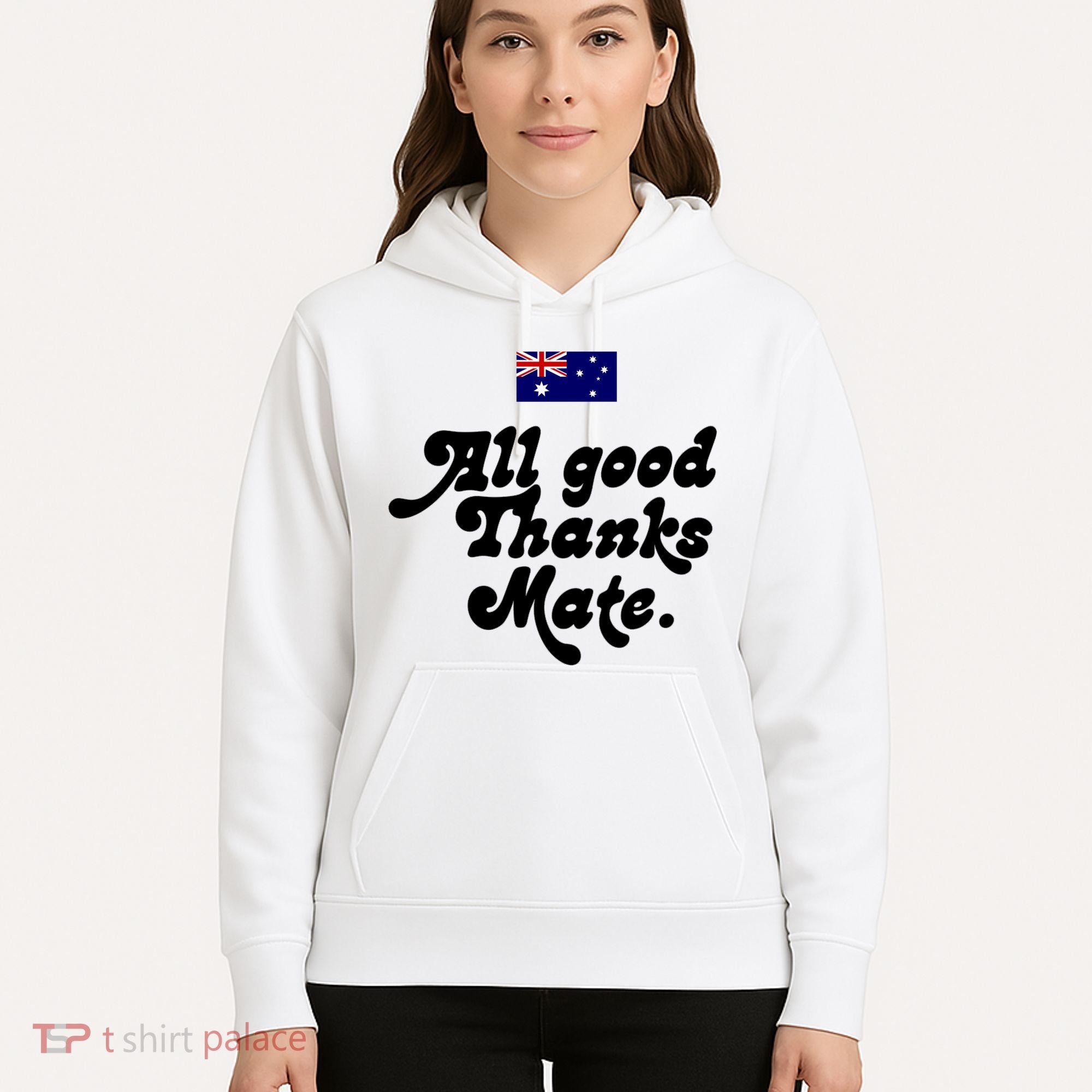 British Slogans All Good Thanks Mate Hoodie