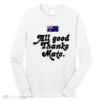 British Slogans All Good Thanks Mate Long Sleeve Shirt thumb 0