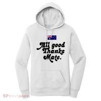 British Slogans All Good Thanks Mate Women's Hoodie thumb 0