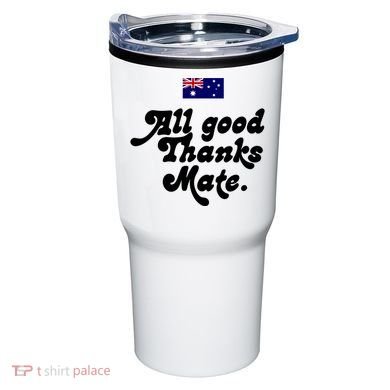 British Slogans All Good Thanks Mate Tumbler