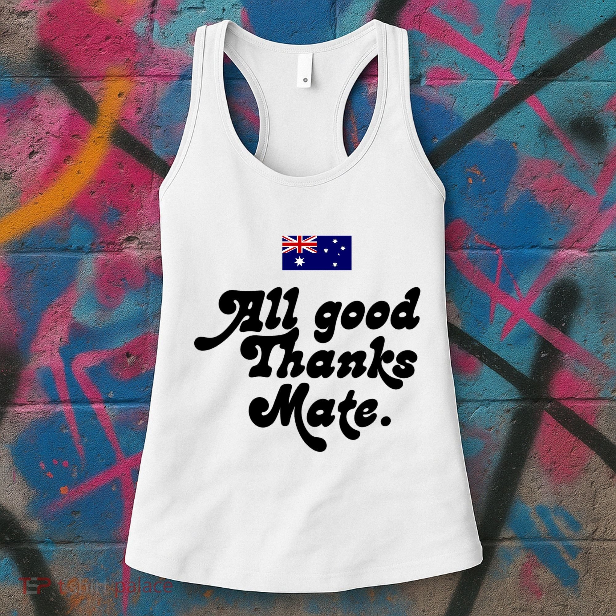 British Slogans All Good Thanks Mate Women's Tank Top