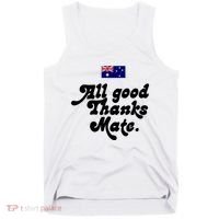 British Slogans All Good Thanks Mate Tank Top thumb 0