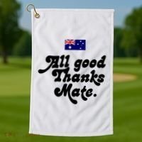 British Slogans All Good Thanks Mate Golf Towel thumb 1