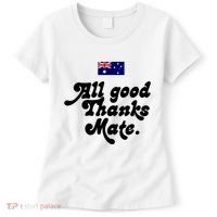 British Slogans All Good Thanks Mate Women's T-Shirt thumb 0
