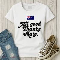 British Slogans All Good Thanks Mate Women's T-Shirt thumb 3