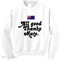British Slogans All Good Thanks Mate Kids Sweatshirt thumb 0