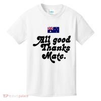 British Slogans All Good Thanks Mate Kids T-Shirt thumb 0
