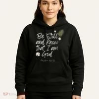 Be Still and Know That I am God Psalm 4610 Christian Faith Hoodie thumb 5