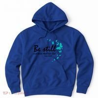 Be Still And Know That I Am God Christian Religious Funny Gift Great Gift Hoodie thumb 0