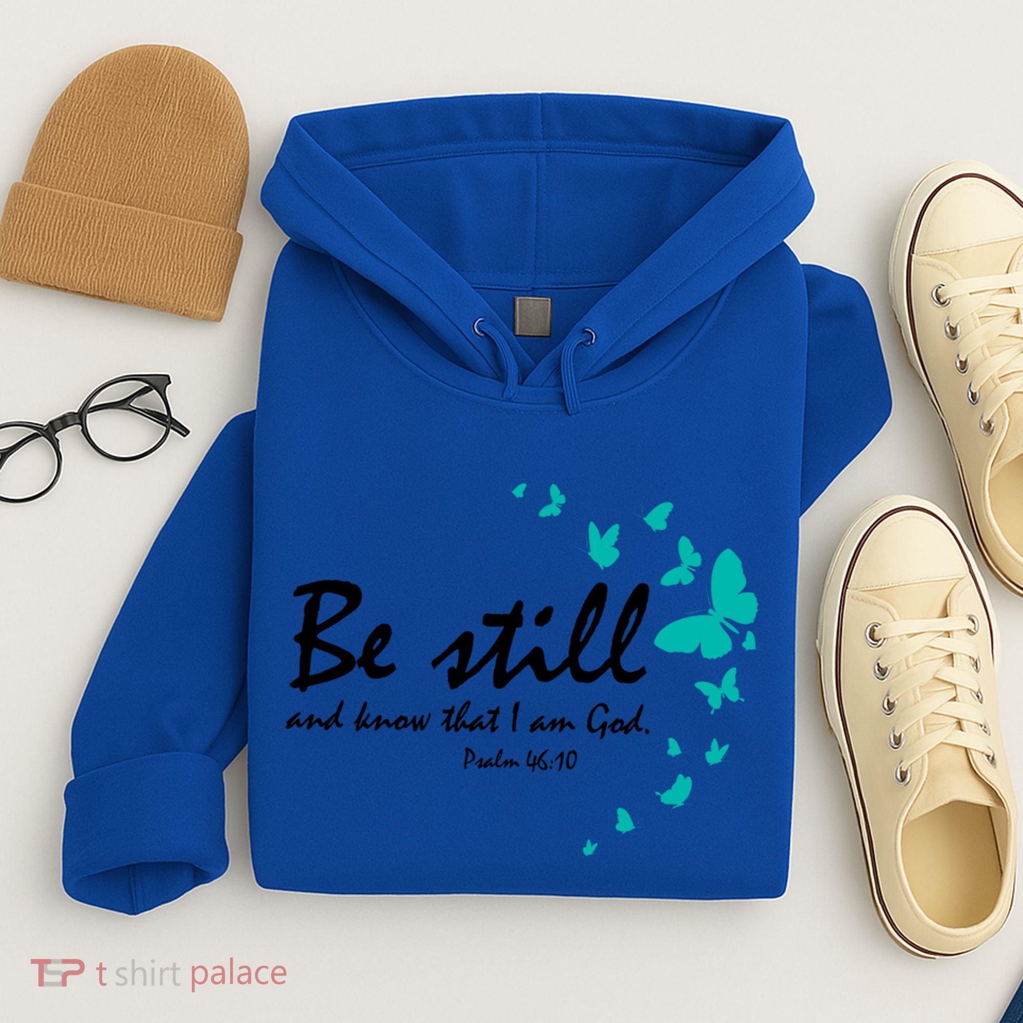 Be Still And Know That I Am God Christian Religious Funny Gift Great Gift Hoodie